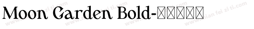 Moon Garden Bold字体转换
